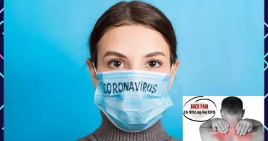 Long COVID Back Pain: What The Symptoms Feel Like