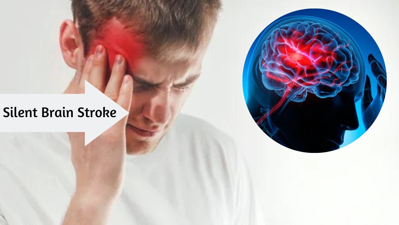 Silent Brain Stroke Symptoms: 7 Symptoms That Can Silently Kill You