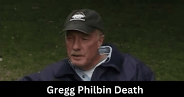 Who Is Gregg Philbin? How did He Die? Cause of death and funeral details