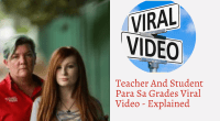 Teacher And Student Para Sa Grades Viral Video - Explained