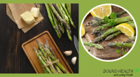 Asparagus Health Benefits, Nutrition Facts and Recipes