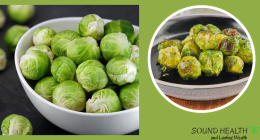 Brussels sprout Health Benefits, Nutrition Facts and recipes