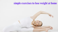 Simple exercises to lose weight at home