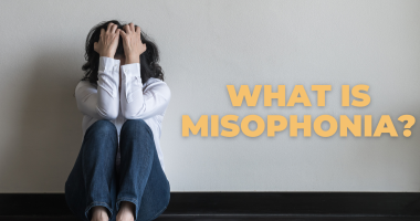 Misophonia Treatment: Symptoms and Is It a Mental Illness?