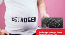 High Estrogen Symptoms: Causes, Signs, and Treatment Tips