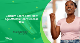 Calcium Score Test: How Age Affects Heart Disease Risk