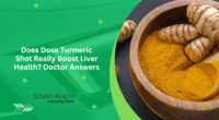 Does Dose Turmeric Shot Really Boost Liver Health? Doctor Answers