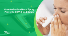 How Azelastine Nasal Spray Prevents COVID and Colds