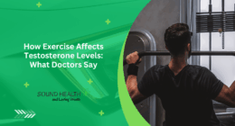 How Exercise Affects Testosterone Levels: What Doctors Say