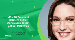 MSNBC President Rebecca Kutler Announces Breast Cancer Diagnosis