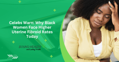Celebs Warn: Why Black Women Face Higher Uterine Fibroid Rates Today