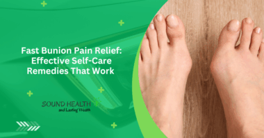 Fast Bunion Pain Relief: Effective Self-Care Remedies That Work