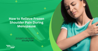 How to Relieve Frozen Shoulder Pain During Menopause