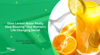 Does Lemon Water Really Stop Bloating? One Woman's Life-Changing Secret