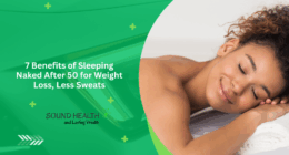 7 Benefits of Sleeping Naked After 50 for Weight Loss, Less Sweats