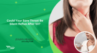 Could Your Sore Throat Be Silent Reflux After 50?