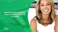 Denise Austin's Ab Zipper Trick Firms Core at 69, No Crunches