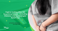 Vaginal Itching After 50: Surprising Causes - Including Diabetes and Gynecologist Relief Tips