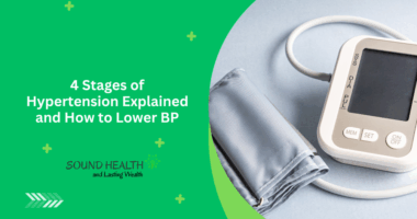 4 Stages of Hypertension Explained and How to Lower BP
