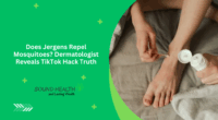 Does Jergens Repel Mosquitoes? Dermatologist Reveals TikTok Hack Truth