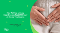How To Stop Urinary Incontinence Fast With Easy At-Home Treatments