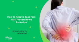 How to Relieve Back Pain Fast: Proven Home Remedies