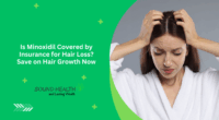 Is Minoxidil Covered by Insurance for Hair Loss? Save on Hair Growth Now