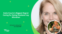 Katie Couric's Biggest Regret Caring for Dying Husband Jay Monahan