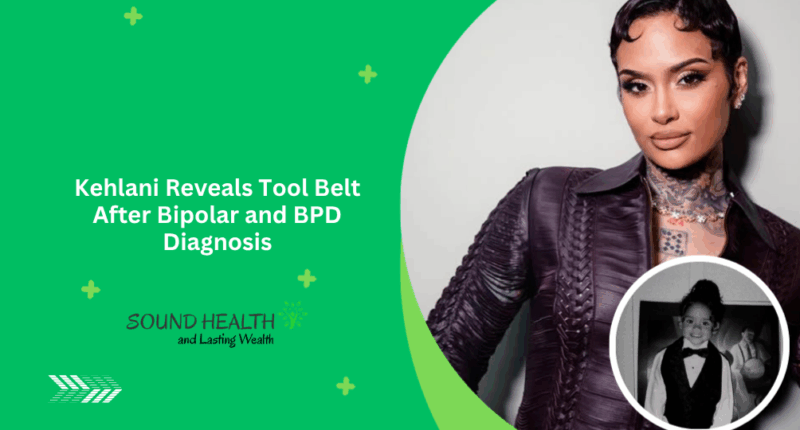 Kehlani Reveals Tool Belt After Bipolar and BPD Diagnosis