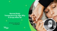 Normal Body Temperature by Age: Why It Drops After 65