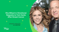 Rita Wilson's 2 Emotional Requests to Tom Hanks After Breast Cancer