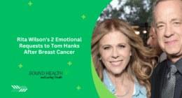 Rita Wilson's 2 Emotional Requests to Tom Hanks After Breast Cancer