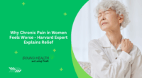 Why Chronic Pain in Women Feels Worse - Harvard Expert Explains Relief