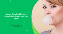 Neuro Gum for Memory Does It Really Work or Just Hype