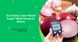 Do Onions Lower Blood Sugar? What Research Shows