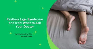 Restless Legs Syndrome and Iron