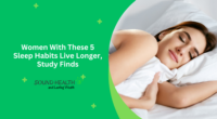 Women With These 5 Sleep Habits Live Longer, Study Finds