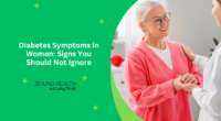 Diabetes Symptoms in Women: Signs You Should Not Ignore