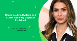 Hilaria Baldwin Dyslexia and ADHD: Her Witty Clapback Explained