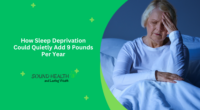 How Sleep Deprivation Could Quietly Add 9 Pounds Per Year