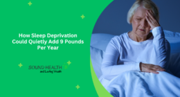 How Sleep Deprivation Could Quietly Add 9 Pounds Per Year