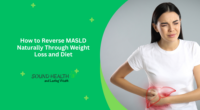 How to Reverse MASLD Naturally Through Weight Loss and Diet