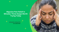 Migraine Pain Relief in Minutes Three Swaps Worth Trying Today