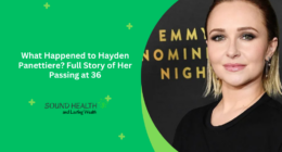 What Happened to Hayden Panettiere? Full Story of Her Passing at 36