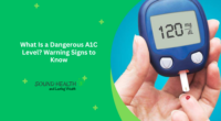 What Is a Dangerous A1C Level Warning Signs to Know