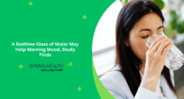 A Bedtime Glass of Water May Help Morning Mood, Study Finds