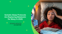 Somatic Sleep Protocols Are Replacing Melatonin for Many in 2026