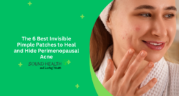 The 6 Best Invisible Pimple Patches to Heal and Hide Perimenopausal Acne