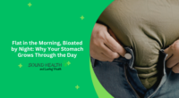 Flat in the Morning, Bloated by Night: Why Your Stomach Grows Through the Day
